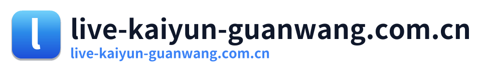 live-kaiyun-guanwang.com.cn